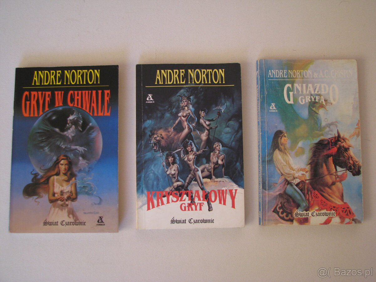 Andre Norton Kryształowy Gryf, Gryf w chwale, Gniazdo Gryfa,