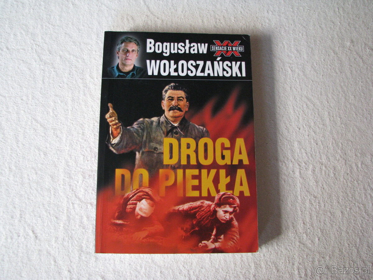 Droga do piekła Stalin 1941-1945 B.Wołoszański Sensacje XXw