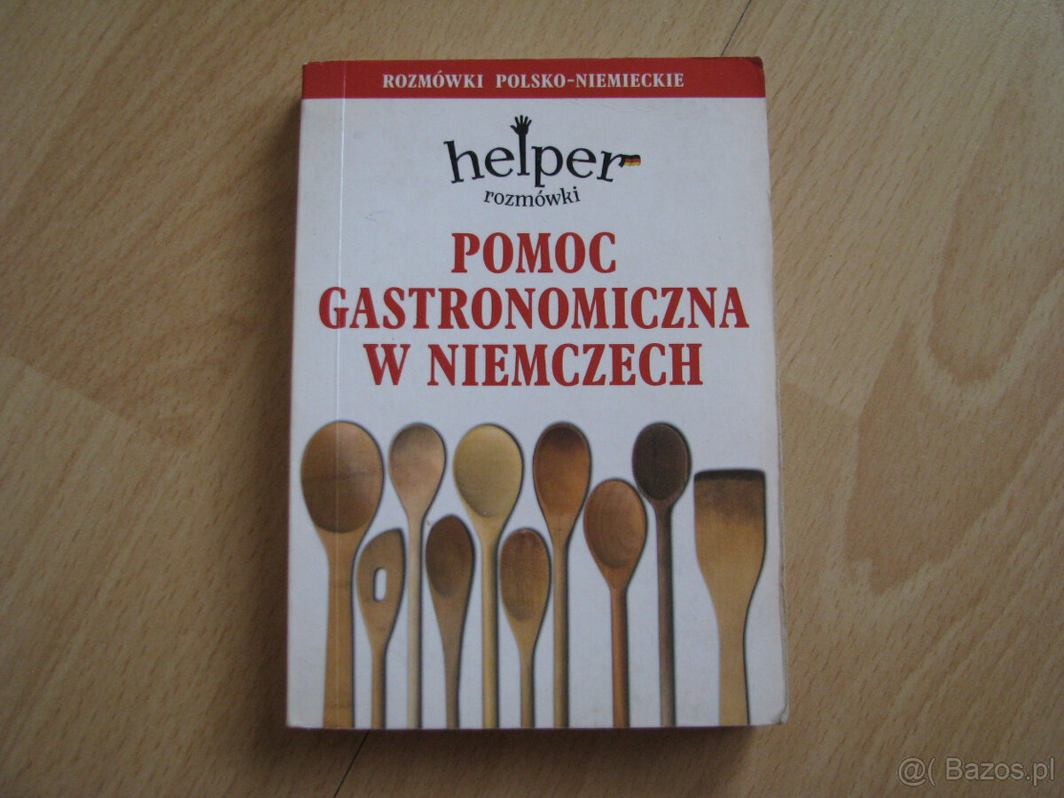 Rozmówki polsko-niemieckie – Pomoc gastronomiczna w Niemczec