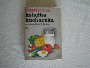 Dietetyczna książka kucharska - Zofia Wieczorek Chełmińska - 1